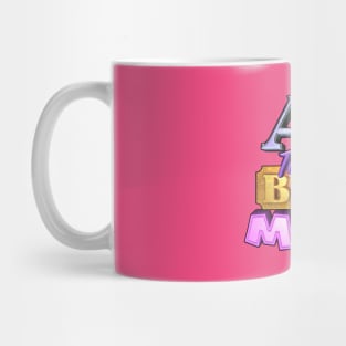 A#1 TOTALLY BEST MOM Mug